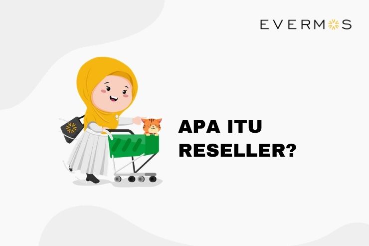 Apa Itu Reseller