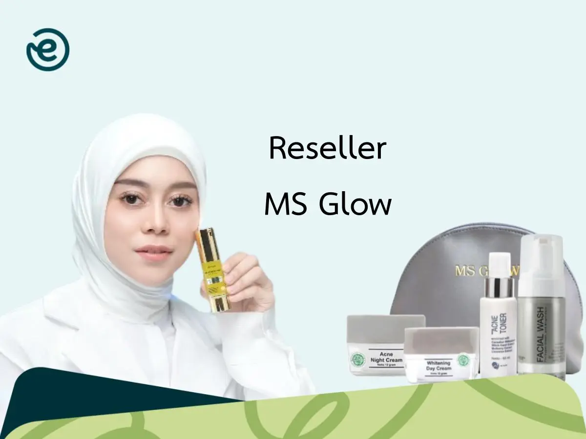 Reseller MS GLOW